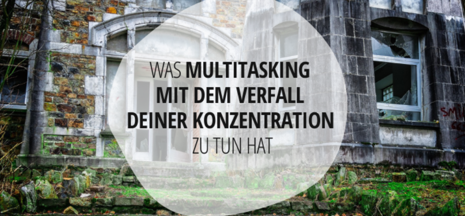 Blog Multitasking und Konzentration